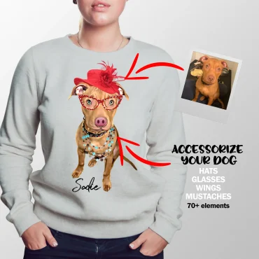 Custom Dog Portrait Sweatshirt - Accessorize it!